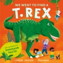 We Went to Find a T. Rex - eBook