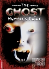 The Ghost Hunter's Guide - Book
