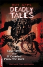 Love Bites and It Crawled From The Dark - Book