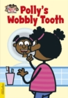 Polly's Wobbly Tooth - Book