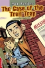 The Case of the Trail Trap and Other Mysteries - Book