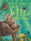 Michaela Strachan's Really Wild Adventures: A book of fun and factual animal rhymes - Book