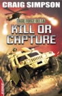 Kill or Capture - eBook