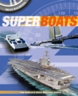 Mean Machines: Superboats - Book