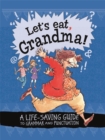Let's Eat Grandma! A Life-Saving Guide to Grammar and Punctuation - Book