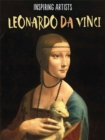 Inspiring Artists: Leonardo da Vinci - Book