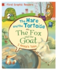 First Graphic Readers: Aesop: The Hare and the Tortoise & The Fox and the Goat - Book