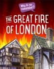 Why do we remember?: The Great Fire of London - Book