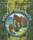 Graphic Prehistoric Animals: Woolly Mammoth - Book