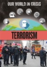 Our World in Crisis: Terrorism - Book