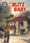 Reading Champion: The Blitz Baby : Independent Reading 15 - Book