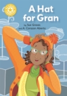 Reading Champion: A Hat for Gran : Independent Reading Yellow 3 - Book