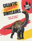 Dino-sorted!: Gigantic (Sauropod) Dinosaurs - Book