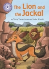 The Lion and the Jackal : Independent Reading Purple 8 - eBook