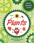 Earth's Amazing Cycles: Plants - Book