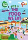 WE GO ECO: The Food We Eat - Book