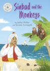 Sinbad and the Monkeys : Independent Reading White 10 - eBook