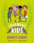 Confident Kids!: Respect Others - Book