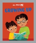 All About Me: Growing Up - Book