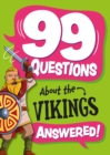 99 Questions About: The Vikings - Book