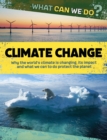 What Can We Do?: Climate Change - Book