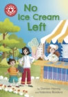 No Ice Cream Left : Independent Reading Red 2 - eBook