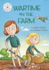 Reading Champion: Wartime on the Farm : Independent Reading White 10 - Book