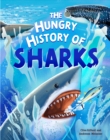 The Hungry History of Sharks - Book