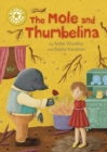 Reading Champion: The Mole and Thumbelina - Book