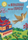 Reading Champion: The Nightingale and the Emperor : Independent Reading Gold 9 - Book