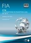 FIA Foundations in Taxation FTX : Study Text FTX - Book