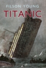 Titanic : Illustrated Edition - Book