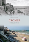 Cromer Through Time - Book