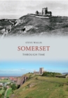 Somerset Through Time - Book