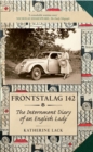 Frontstalag 142 : The Internment Diary of an English Lady - eBook
