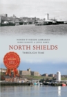 North Shields Through Time - eBook