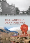 Callander & Oban Railway Through Time - Book