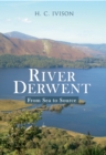 River Derwent : From Sea to Source - Book