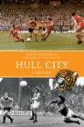 Hull City A History - Book