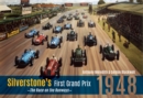 Silverstone's First Grand Prix : 1948 the Race on the Runways - eBook