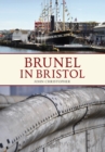 Brunel in Bristol - eBook
