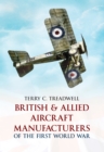 British & Allied Aircraft Manufacturers of the First World War - eBook