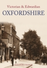 Victorian & Edwardian Oxfordshire - eBook