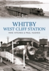 Whitby West Cliff Station - eBook