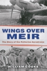 Wings Over Meir : The Story of the Potteries Aerodrome - eBook
