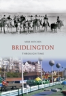 Bridlington Through Time - eBook