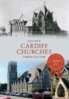 Cardiff Churches Through Time - eBook