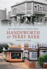 Handsworth & Perry Barr Through Time - eBook