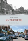 Knebworth Through Time - eBook