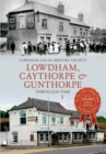 Lowdham, Caythorpe & Gunthorpe Through Time - eBook